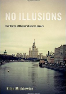 No Illusions: The Voices of Russia's Future Leaders