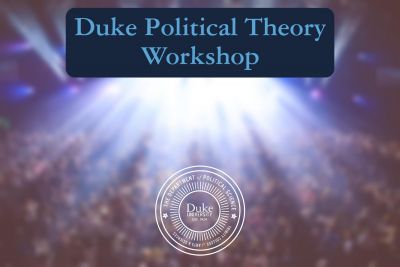 Political Theory Workshop: Alison McQueen (Stanford)