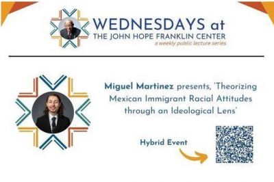  Wednesdays at the John Hope Franklin Center Lecture Series: Miguel Martinez (Duke)